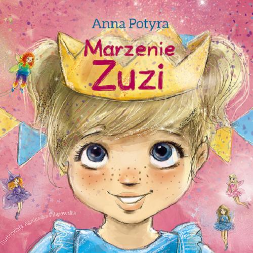 Okładka książki Marzenie Zuzi [Dokument dźwiękowy] / Anna Potyra.