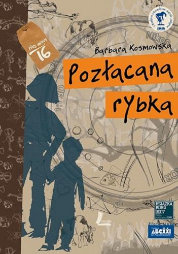 Okładka  Pozłacana rybka / Barbara Kosmowska.