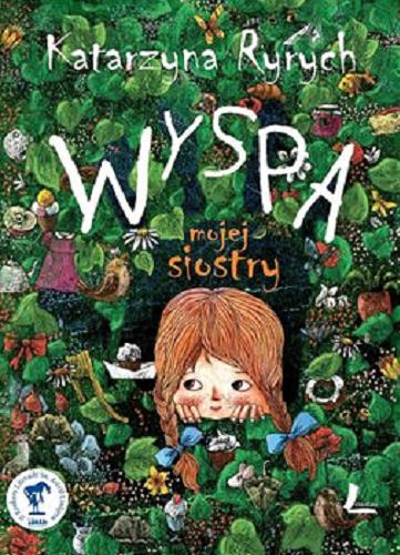 Okładka książki Wyspa mojej siostry [E-book] / Katarzyna Ryrych.