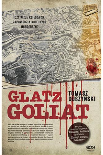 Okładka książki Goliat / Tomasz Duszyński.