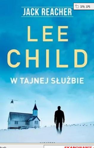 Okładka książki W tajnej służbie / Lee Child ; z angielskiego przełożyła Paulina Braiter.