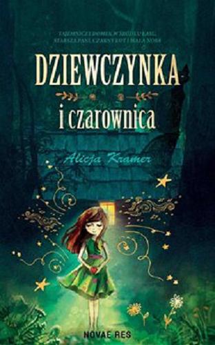 Okładka książki Dziewczynka i czarownica [E-book] / Alicja Kramer.
