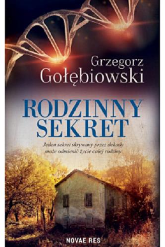 Okładka książki Rodzinny sekret / Grzegorz Gołębiowski.