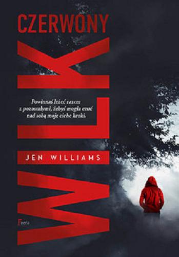 Okładka książki Czerwony wilk / Jen Williams ; przekład Zuzanna Lamża.