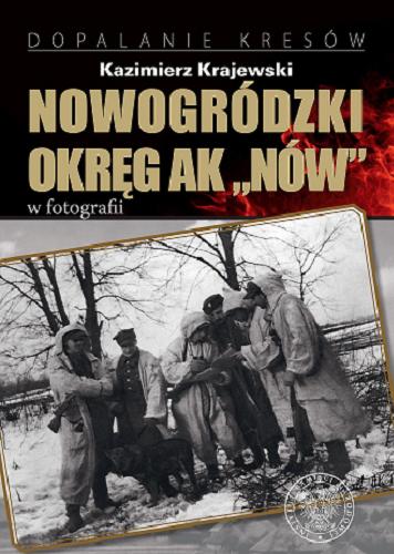 Okładka książki  Nowogródzki Okręg AK 