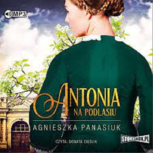 Okładka książki Antonia [E-audiobook] / Agnieszka Panasiuk.