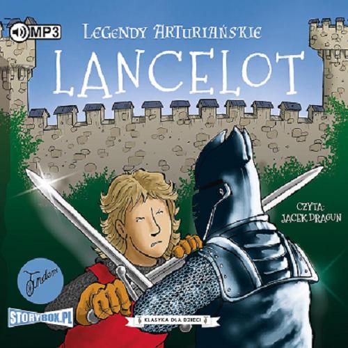 Okładka książki  Lancelot [Dokument dźwiękowy]  3