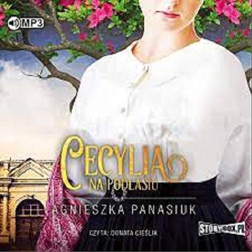 Okładka książki Cecylia [E-audiobook] / Agnieszka Panasiuk.