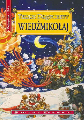 Okładka książki Wiedźmikołaj / Terry Pratchett ; przełożył Piotr W. Cholewa.