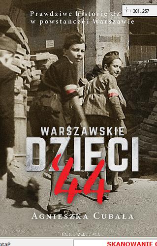 Okładka  Warszawskie dzieci `44 / Agnieszka Cubała.