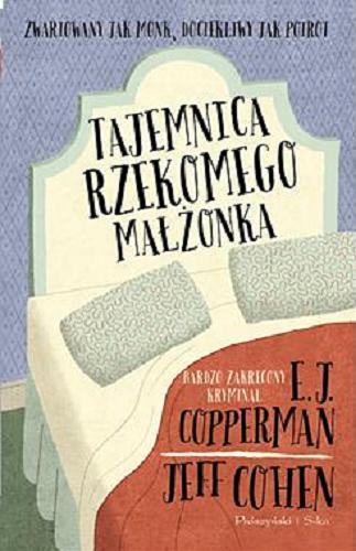 Okładka książki Tajemnica rzekomego małżonka / E. J. Copperman (Jeff Cohen) ; przełożyła [z angielskiego] Magda Witkowska.