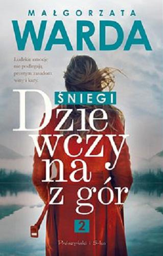 Okładka książki Śniegi [E-book ] / Małgorzata Warda.