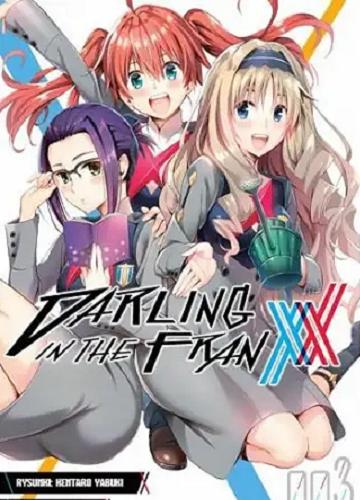 Okładka książki Darling in the Franxx. 003 / Rysunki: Kentaro Yabuki ; scenariusz: Code:000 ; [tłumaczenie: Joanna Makarewicz].