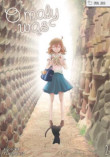 Okładka  O mały wąs. [2] / autor: Kyosuke Kuromaru ; tłumaczenie: Anna Koike.