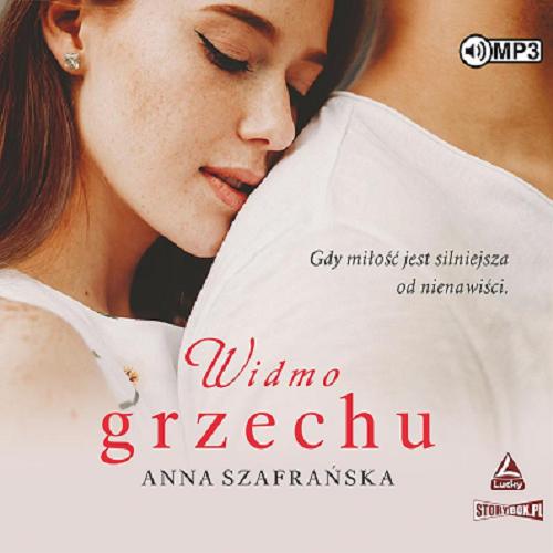 Okładka  Widmo grzechu [Dokument dźwiękowy] / Anna Szafrańska.