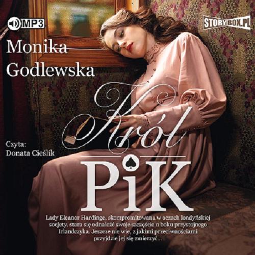 Okładka książki Król Pik [Dokument dźwiękowy] / Monika Godlewska.
