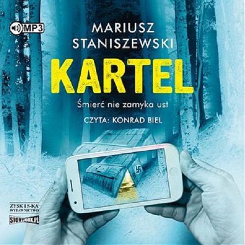 Okładka książki Kartel : [Dokument dźwiękowy] / Mariusz Staniszewski