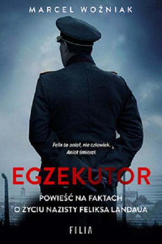 Okładka książki Egzekutor / Marcel Woźniak.
