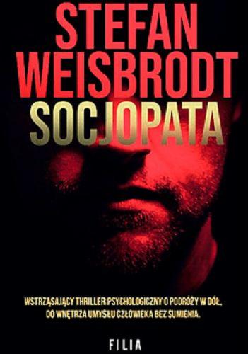 Okładka książki Socjopata / Stefan Weisbrodt.