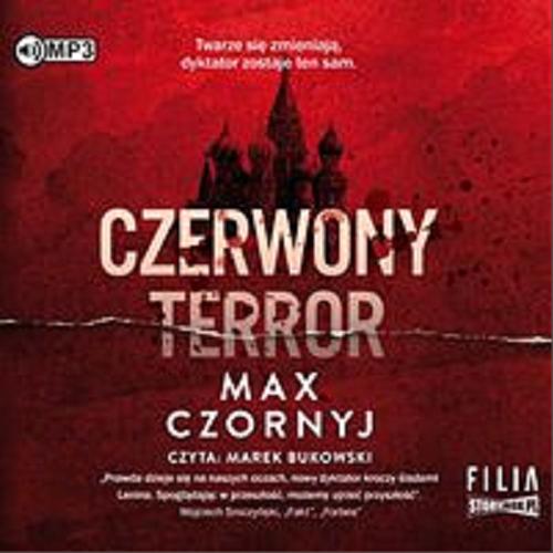 Okładka książki Czerwony terror [Dokument dźwiękowy] / Max Czornyj.