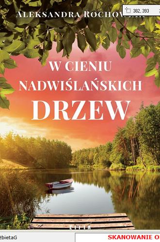 Okładka  W cieniu nadwiślańskich drzew / Aleksandra Rochowiak.