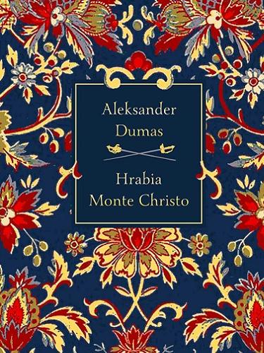 Okładka książki Hrabia Monte Christo / Aleksander Dumas ; z francuskiego przełożył Klemens Łukaszewicz.