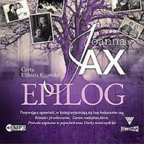 Okładka książki Epilog [Dokument dźwiękowy] / Joanna Jax.