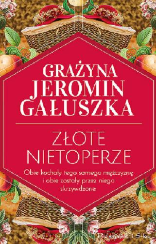 Okładka książki Złote nietoperze / Grażyna Jeromin-Gałuszka.