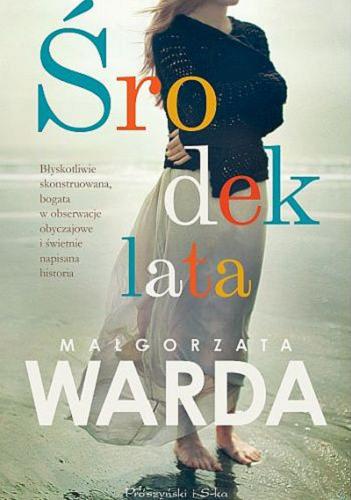 Okładka książki Środek lata [E-book] / Małgorzata Warda.