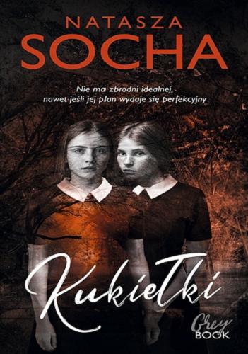 Okładka książki Kukiełki / Natasza Socha.