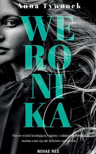 Okładka książki Weronika / Anna Tywonek.