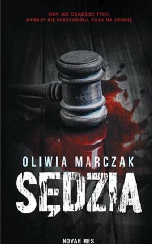 Okładka książki Sędzia / Oliwia Marczak.