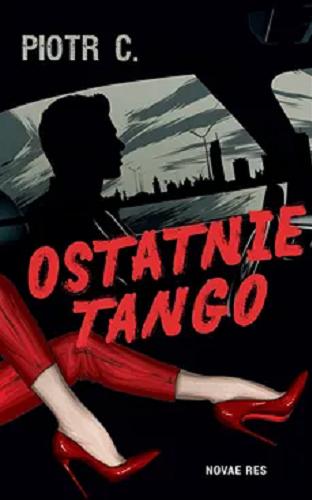 Okładka książki  Ostatnie tango  4
