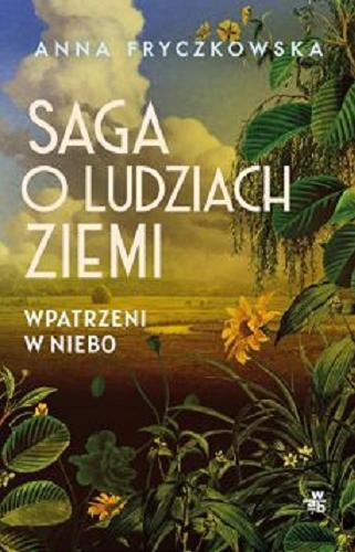 Okładka książki Wpatrzeni w niebo / Anna Fryczkowska.