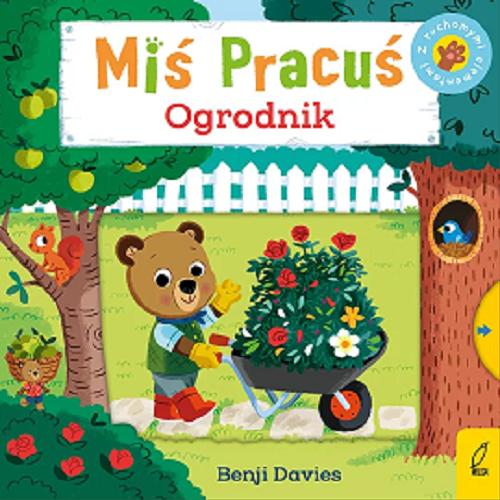 Okładka książki Ogrodnik / Benji Davies ; [tłumaczenie: Patrycja Wojtkowiak-Skóra].