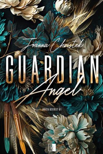 Okładka  Guardian Angel / Joanna Chwistek.