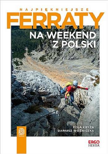 Okładka książki Na weekend z Polski / Pola Kryża, Dariusz Woźniczka.