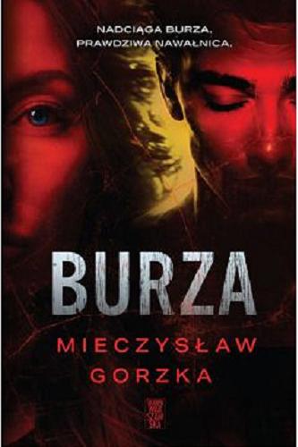 Okładka książki Burza / Mieczysław Gorzka.