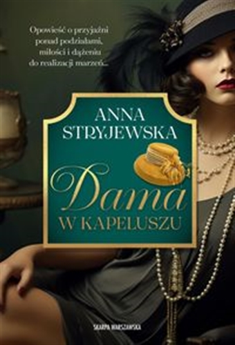 Okładka książki Dama w kapeluszu / Anna Stryjewska.