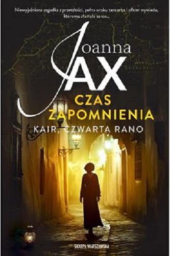 Okładka książki Kair, czwarta rano / Joanna Jax.