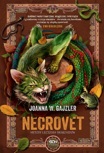 Okładka książki Necrovet : metody leczenia drakonidów / Joanna W Gajzler.