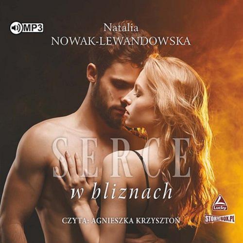 Okładka książki Serce w bliznach [Dokument dźwiękowy] / Natalia Nowak-Lewandowska.