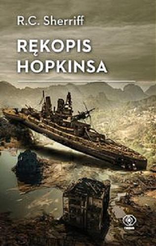 Okładka książki Rękopis Hopkinsa / R. C. Sherriff ; przełożył Zbigniew A. Królicki.