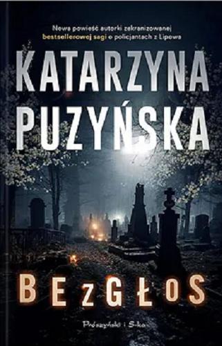 Okładka  Bezgłos / Katarzyna Puzyńska.