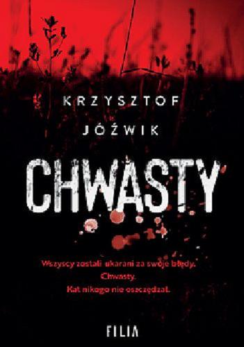 Okładka książki Chwasty / Krzysztof Jóźwik.