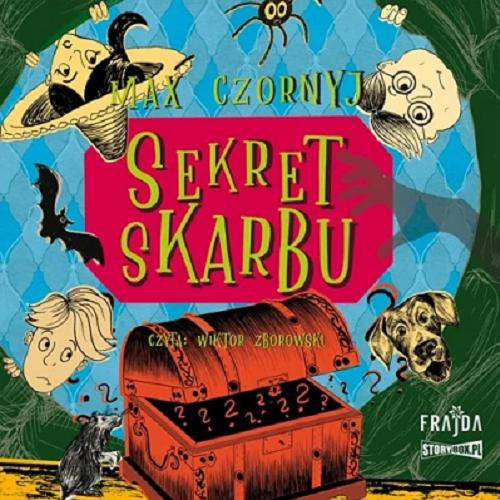 Okładka książki Sekret skarbu [Dokument dźwiękowy] / Max Czornyj.
