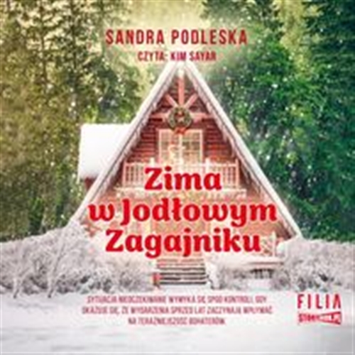 Okładka książki Zima w Jodłowym Zagajniku [Dokument dźwiękowy] / Sandra Podleska.