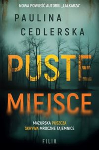 Okładka książki Puste miejsce / Paulina Cedlerska.