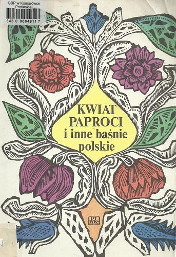 Okładka książki Kwiat paproci i inne baśnie polskie