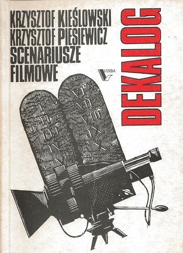Okładka książki Dekalog : scenariusze filmowe / Krzysztof Kieślowski ; Krzysztof Piesiewicz.